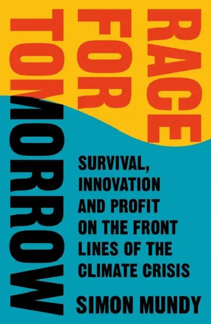 Race for Tomorrow (English, Simon Mundy)