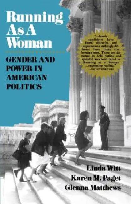 Running as a Woman (English, Linda Witt | Glenna Matthews | Karen M. Paget)
