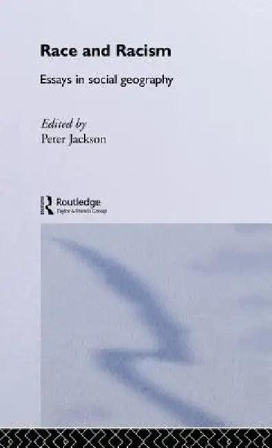 Race and Racism (English, Peter Jackson)