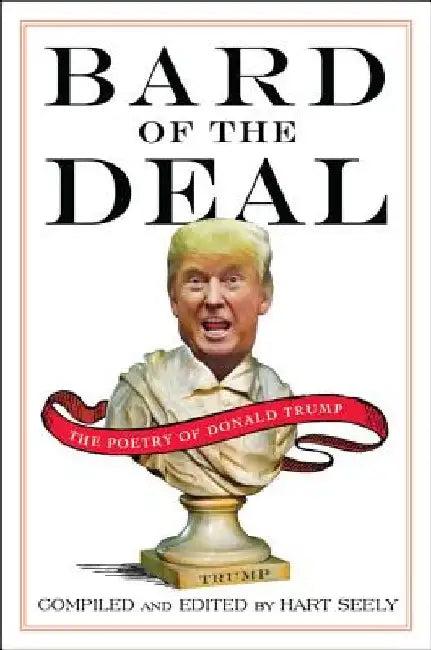 Bard of the Deal (English, Hart Seely)