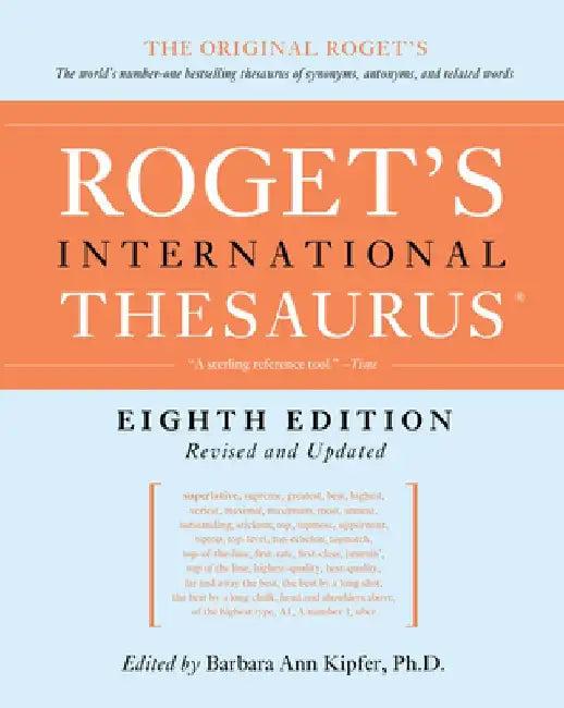 Roget's International Thesaurus, 8th Edition (English, Barbara Ann Kipfer)