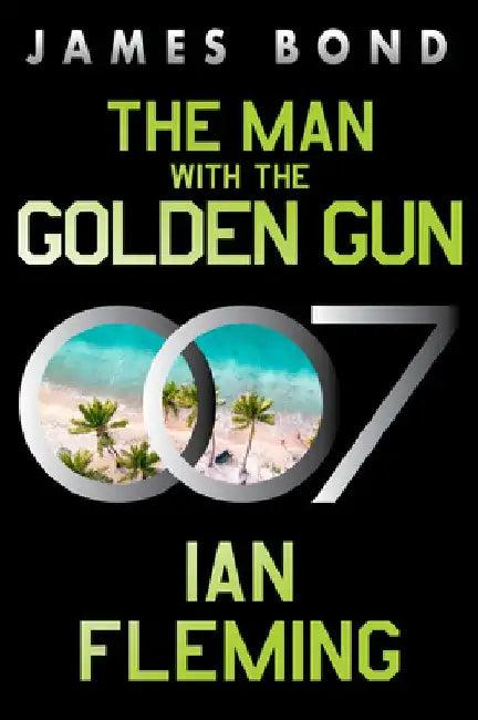 The Man with the Golden Gun (English, Ian Fleming)