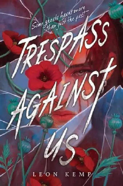 Trespass Against Us (English, Leon Kemp)