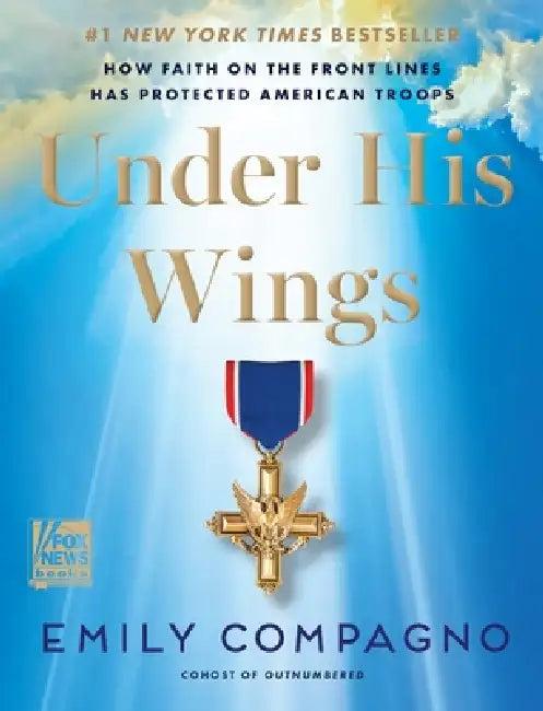 Under His Wings (English, Emily Compagno)