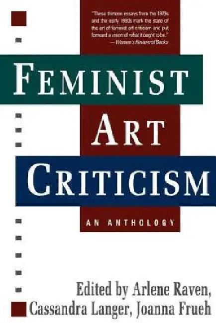 Feminist Art Criticism (English, Arlene Raven)