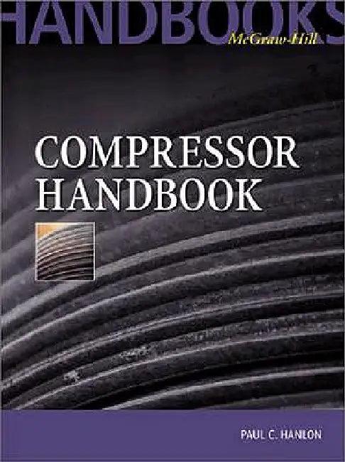 Compressor Handbook (English, Paul Hanlon)