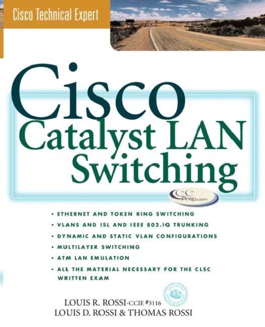 Cisco Catalyst Switches (English, Louis D. Rossi)