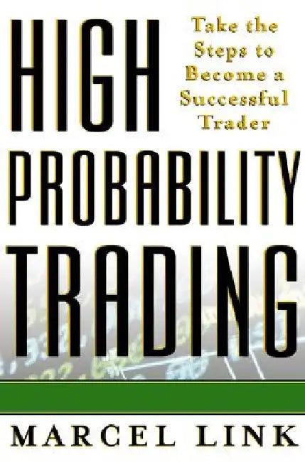 High Probability Trading (English, Marcel Link)
