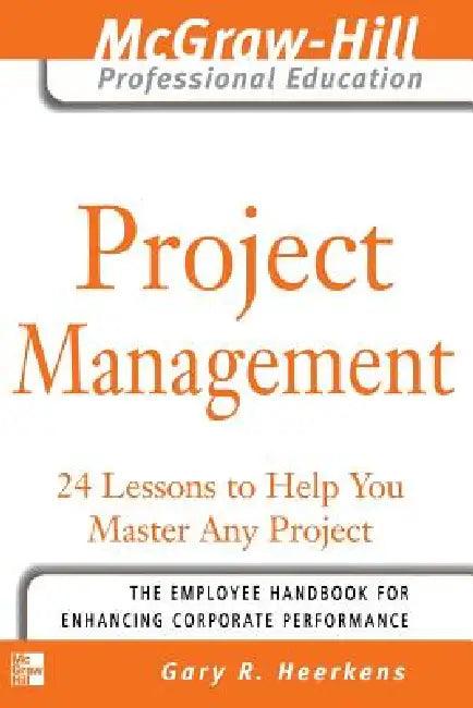 Project Management (English, Gary R. Heerkens)
