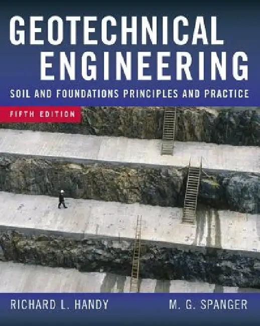 Geotechnical Engineering (English, Richard L. Handy | Merlin G. Spangler)