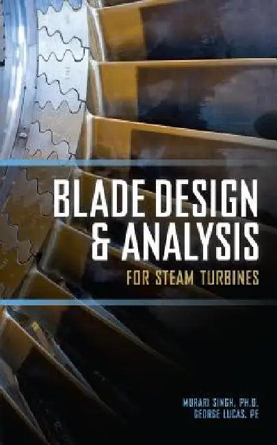 Blade Design and Analysis for Steam Turbines (English, Murari P. Singh | George M. Lucas)