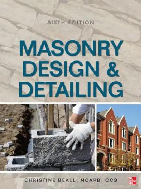 Masonry Design & Detailing (English, Christine Beall)