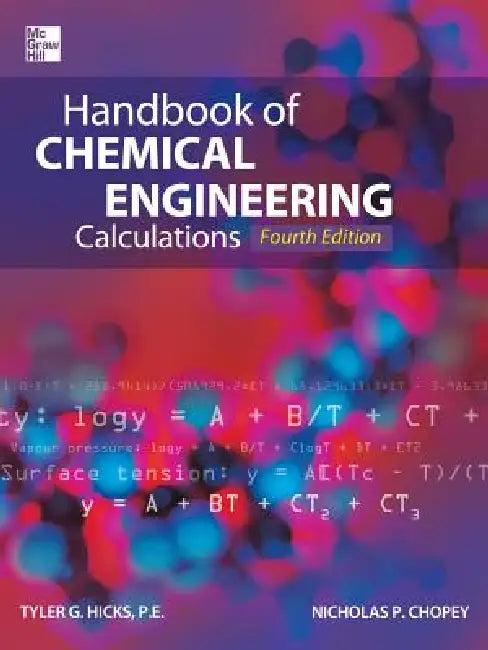 Handbook of Chemical Engineering Calculations (English, Tyler G. Hicks | Nicholas P. Chopey)