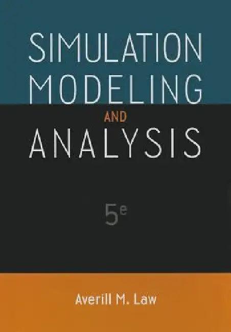 Simulation Modeling and Analysis (English, Averill M. Law)