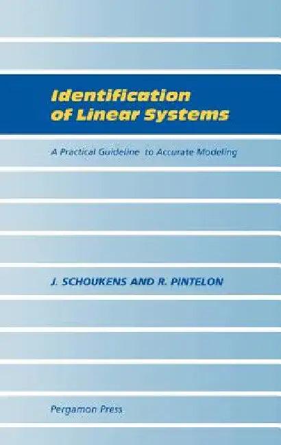 Identification of Linear Systems (English, J. Schoukens | R. Pintelon)