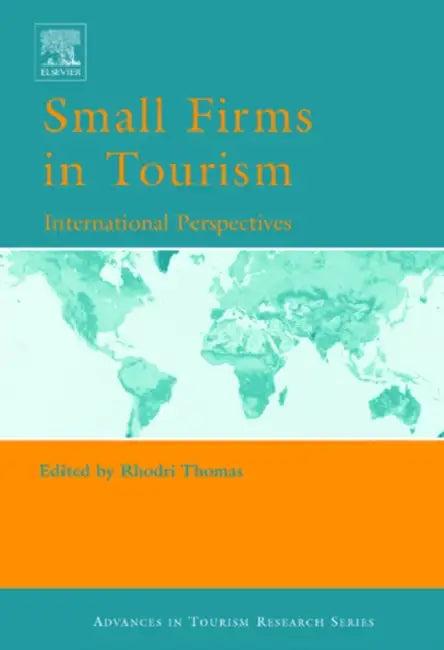Small Firms in Tourism (English, Thomas Rhodri)
