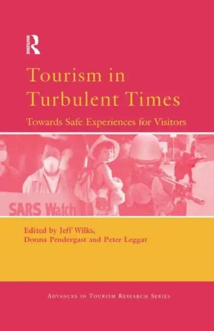 Tourism in Turbulent Times (English, Wilks Jeff)