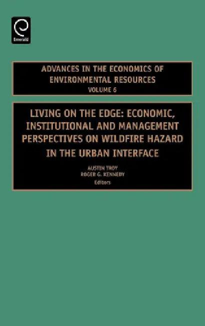 Living on the Edge (English, Austin Troy | Roger G. Kennedy)