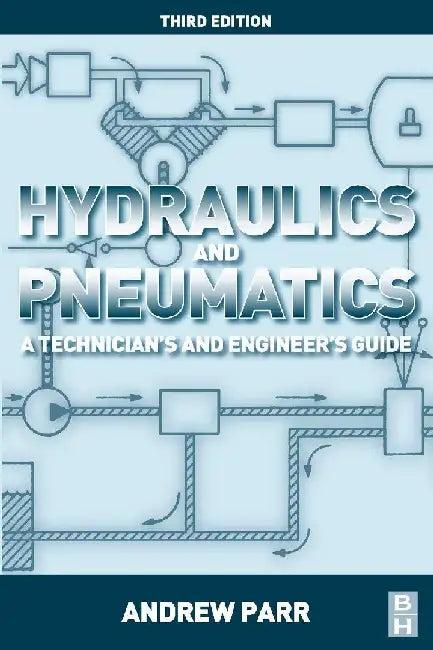 Hydraulics and Pneumatics (English, Parr, Andrew)