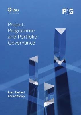 P3g: Project, Programme and Portfolio Governance (English, Ross Garland | Adrian Morey)