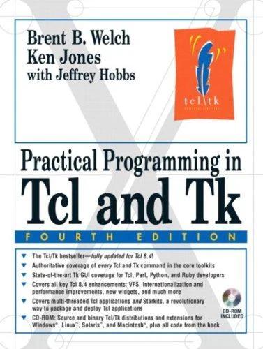 Practical Programming in TCL and TK (English, Brent Welch | Ken Jones)