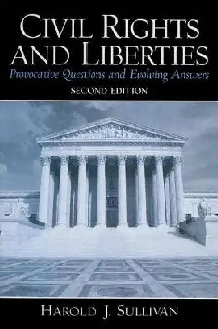 Civil Rights and Liberties (English, Harold J. Sullivan)
