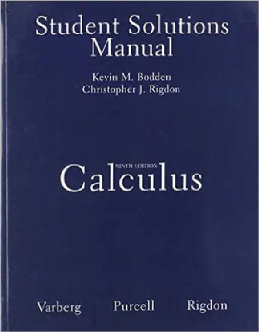 Student Solutions Manual for Calculus (English, Dale Varberg | Edwin Purcell | Steve Rigdon)