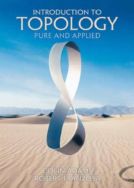 Introduction to Topology (English, Colin Adams | Robert Franzosa)