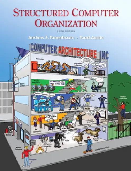 Structured Computer Organization (English, Andrew Tanenbaum | Todd Austin)