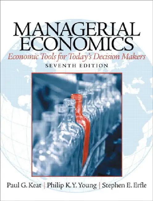 Managerial Economics (English, Paul Keat | Philip Young | Steve Erfle)