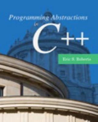 Programming Abstractions in C++ (English, Eric Roberts)
