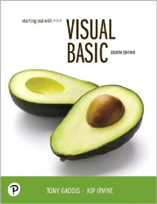 Starting Out with Visual Basic (English, Tony Gaddis | Kip Irvine)