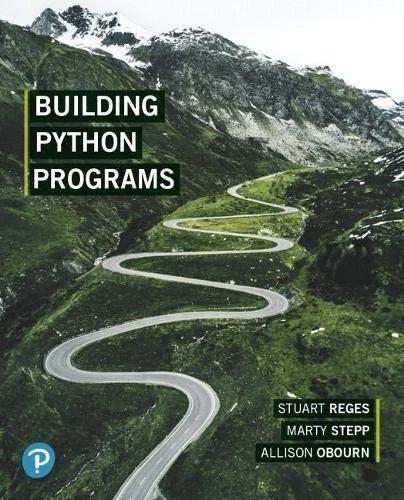 Building Python Programs (English, Stuart Reges | Marty Stepp | Allison Obourn)