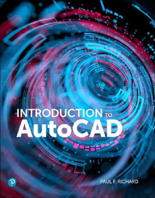 Introduction to AutoCAD 2020 (English, Paul Richard)