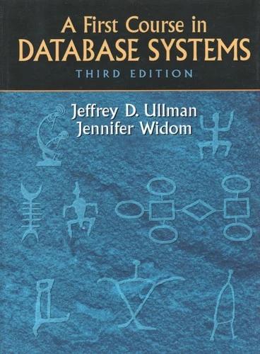 A First Course in Database Systems (English, Jeffrey Ullman | Jennifer Widom)