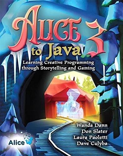 Alice 3 to Java (English, Wanda Dann | Don Slater | Laura Paoletti)