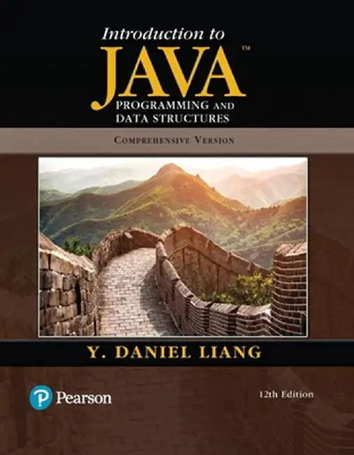 Introduction to Java Programming and Data Structures Comprehensive Version (English, Liang | Y. Daniel)