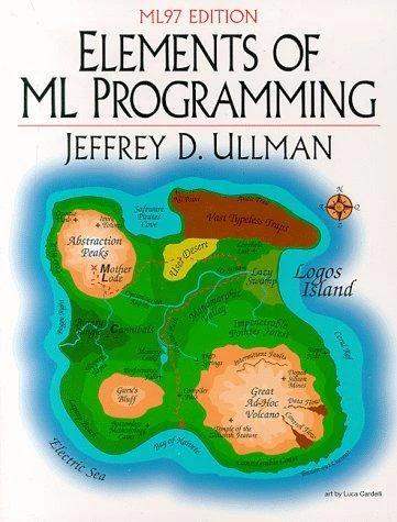 Elements of ML Programming, Ml97 Edition (English, Jeffrey Ullman)
