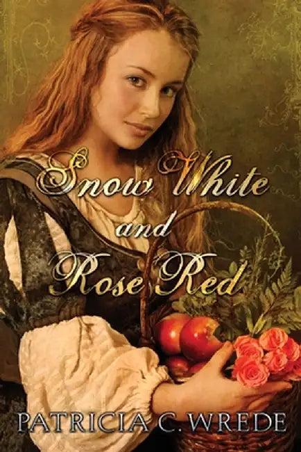 Snow White and Rose Red (English, Patricia Wrede)