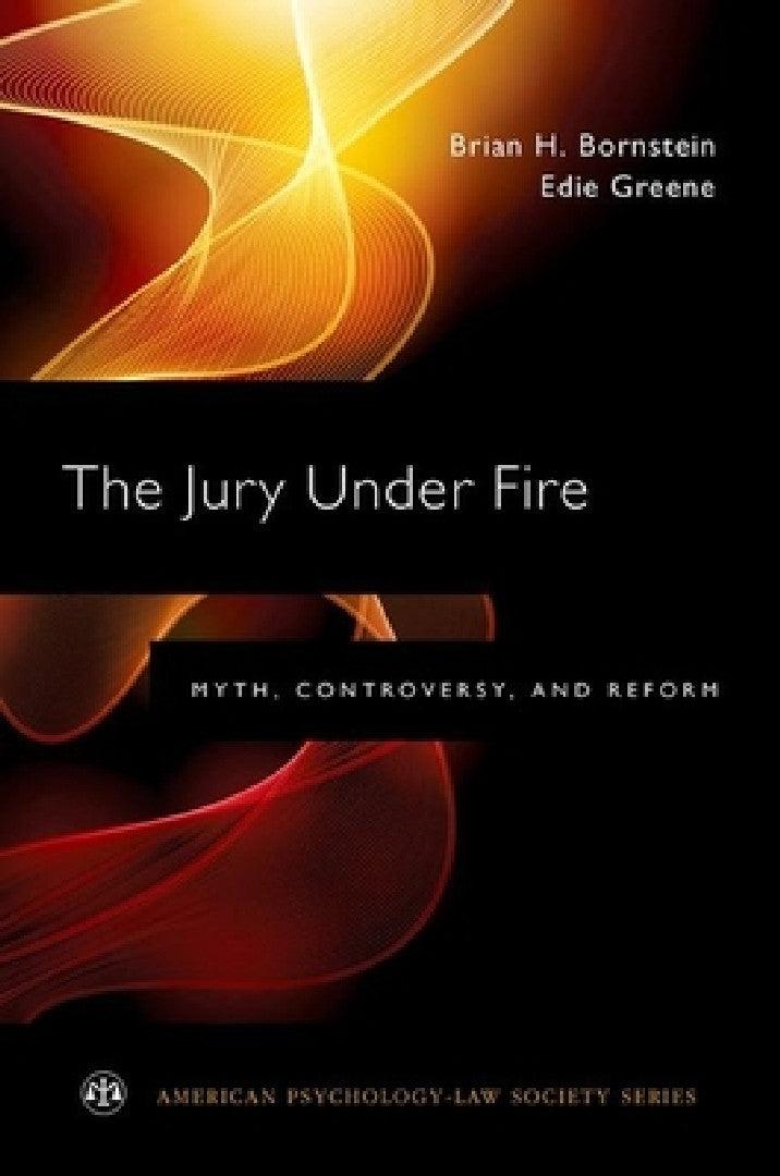 Jury Under Fire (English, Brian H. Bornstein | Edie Greene)