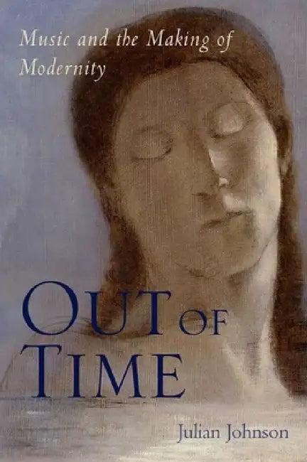 Out of Time (English, Julian Johnson)
