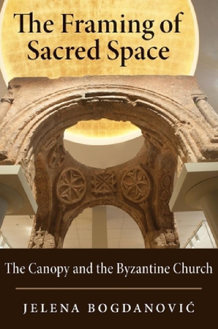 Framing of Sacred Space (English, Jelena Bogdanovic)