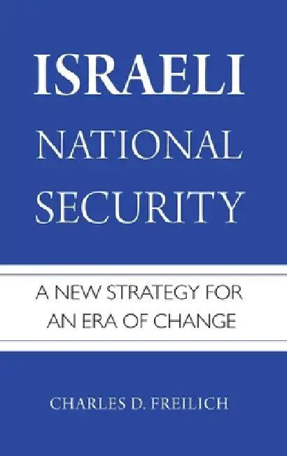 Israeli National Security C (English, Freilich)