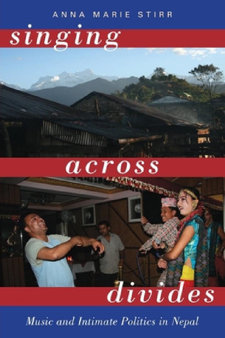Singing Across Divides (English, Anna Marie Stirr)