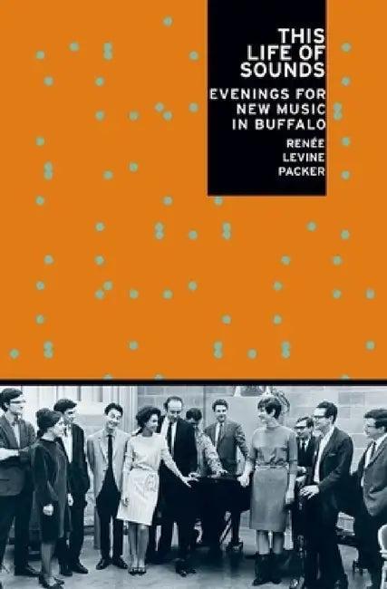 This Life of Sounds (English, Renee Levine Packer)