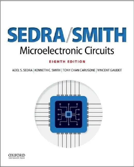 Microelectronic Circuits (English, Adel S. Sedra | Smith | Tony Chan Carusone)