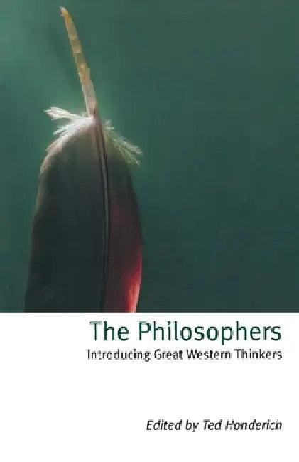 The Philosophers (English, Honerich Ted | Ted Honderich)