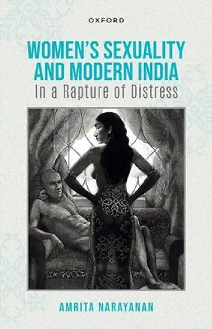 Women's Sexuality and Modern India (English, Amrita | Narayanan)