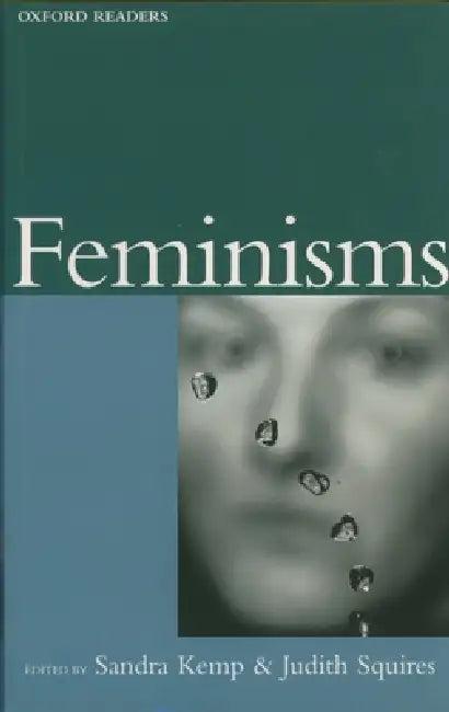 Feminisms (English, Judith Squires | Sandra Kemp)