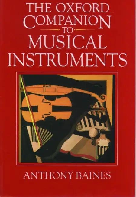 The Oxford Companion to Musical Instruments (English, Anthony Baines)
